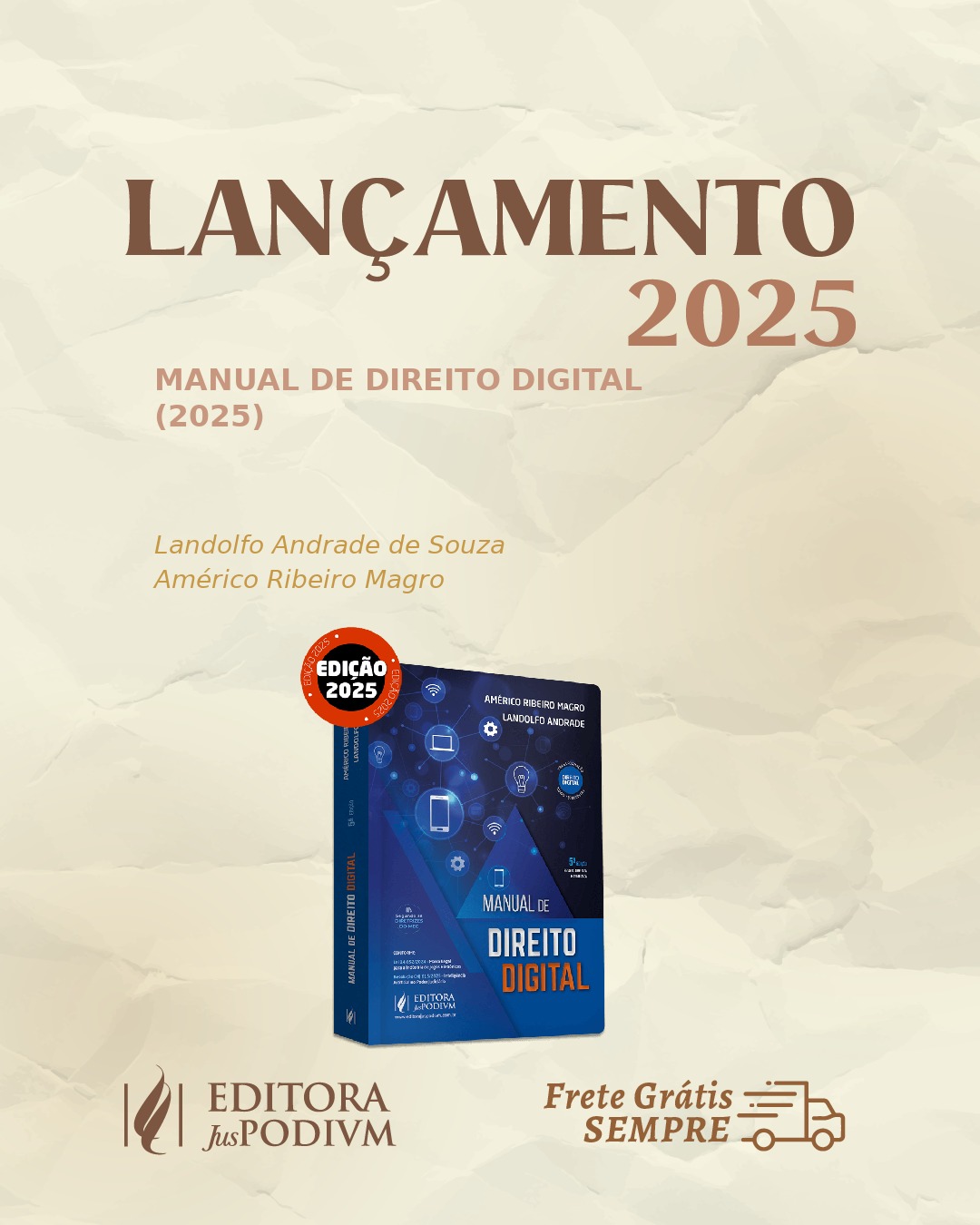 Egresso Américo Ribeiro Magro lança 5ª edição do Manual de Direito Digital,Egresso Américo Ribeiro Magro lança 5ª edição do Manual de Direito Digital