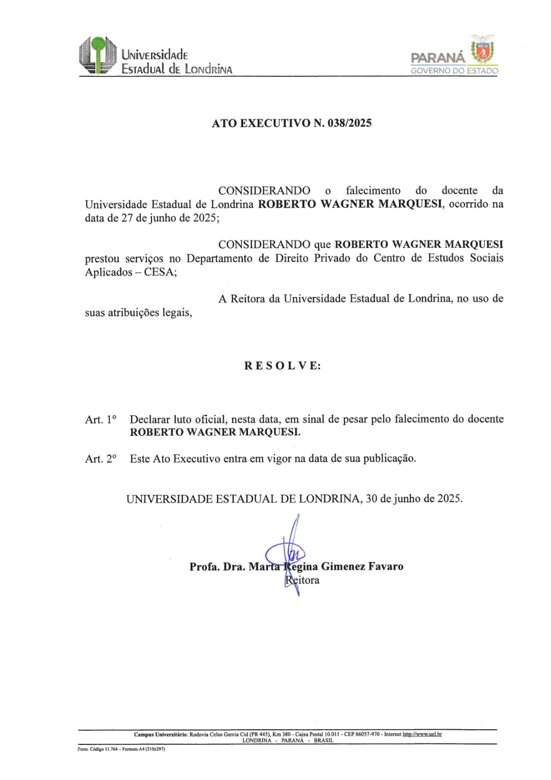 REITORIA DECLARA LUTO OFICIAL PELO FALECIMENTO DO PROFESSOR ROBERTO WAGNER MARQUESI