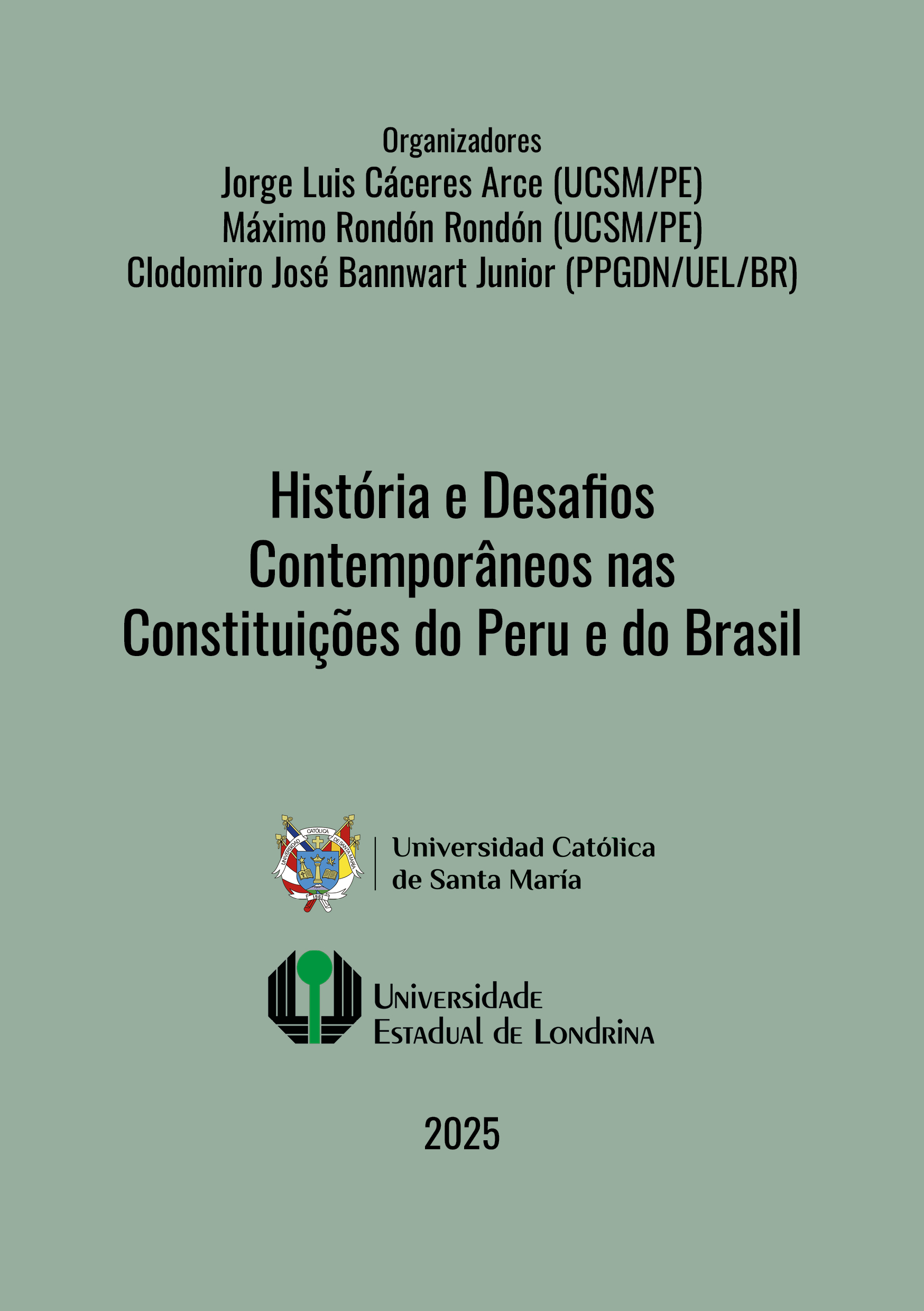 PPGDN-UEL e Universidade de Arequipa (Peru) lançam obra colaborativa sobre desafios constitucionais