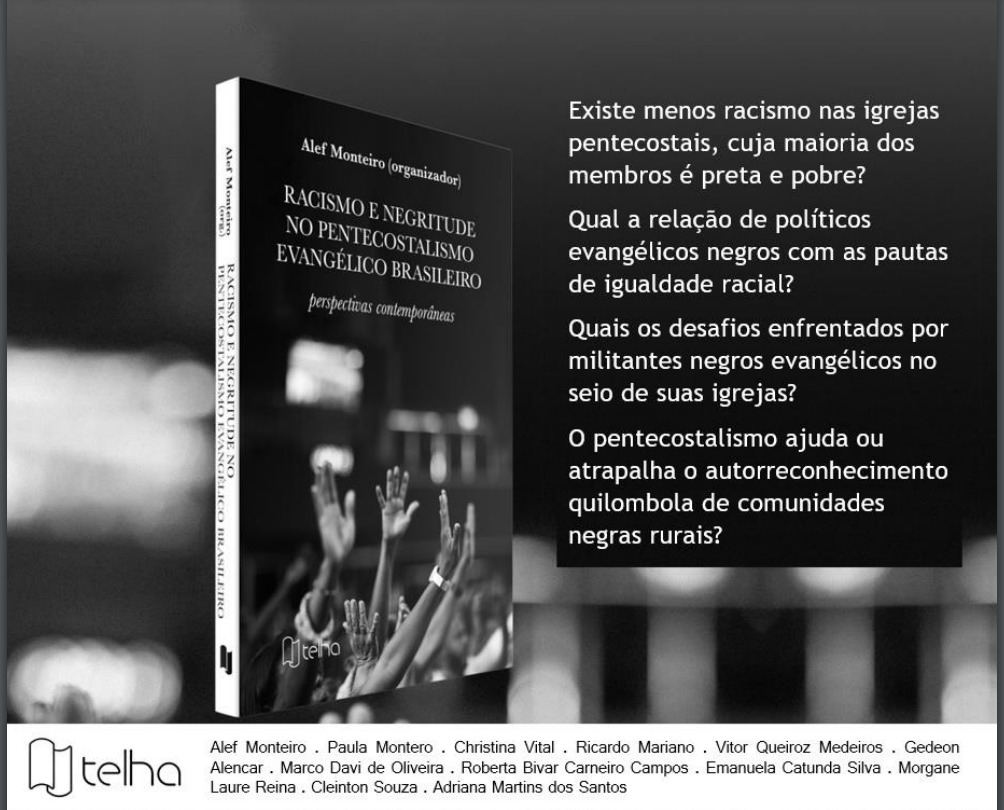 Racismo e negritude no pentecostalismo evangélico brasileiro: perspectivas  contemporâneas - Editora Telha